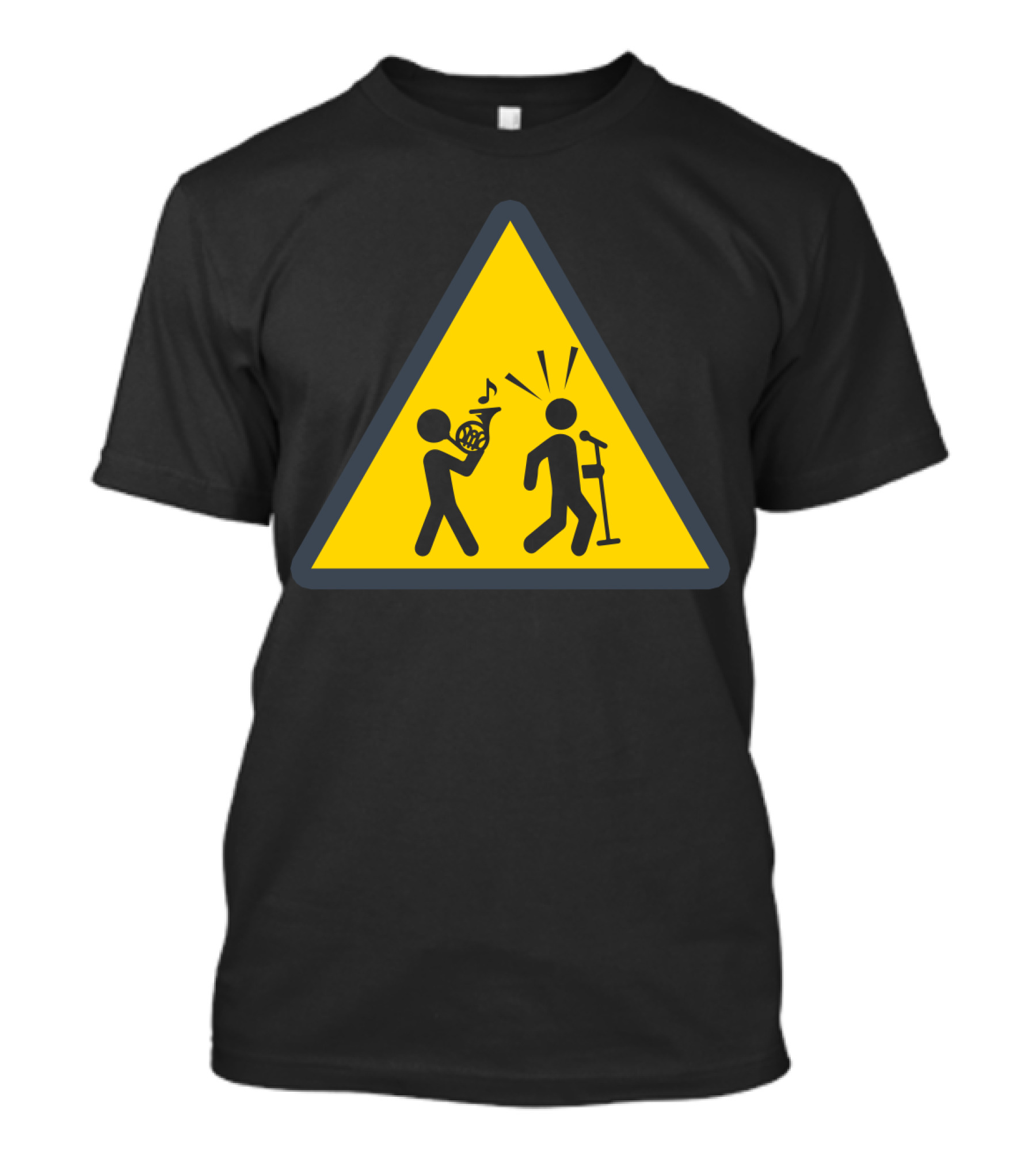 Funny French Horn Caution Sign With Musicians And Microphone T-Shirt
