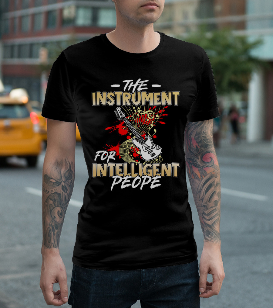 The Instrument for Intelligent People with Bass Guitar and Musical Notes T-Shirt