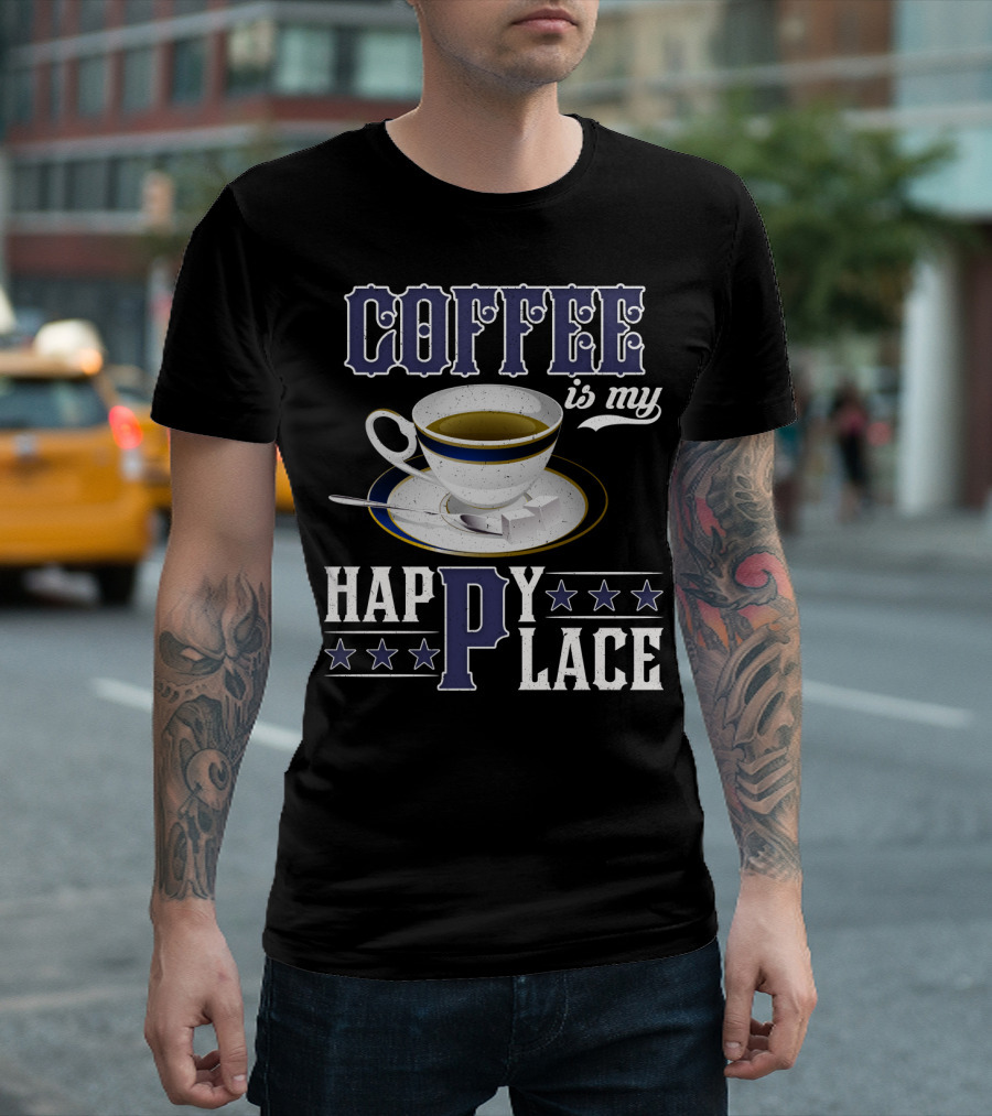 COFFEE Is My Happy Place Cup Saucer Sugar Cubes Stars T-Shirt