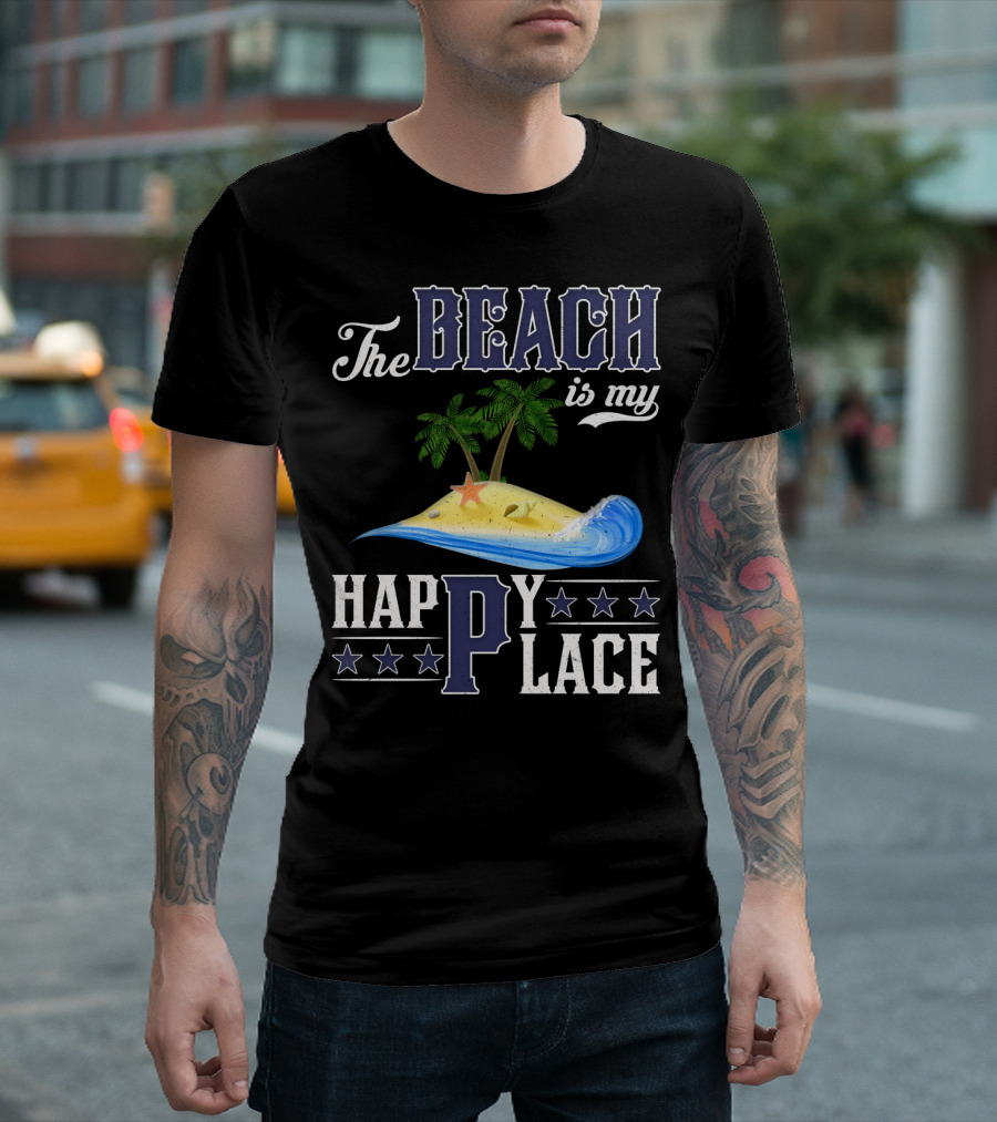 The Beach Is My Happy Place Palm Trees Starfish Waves T-Shirt