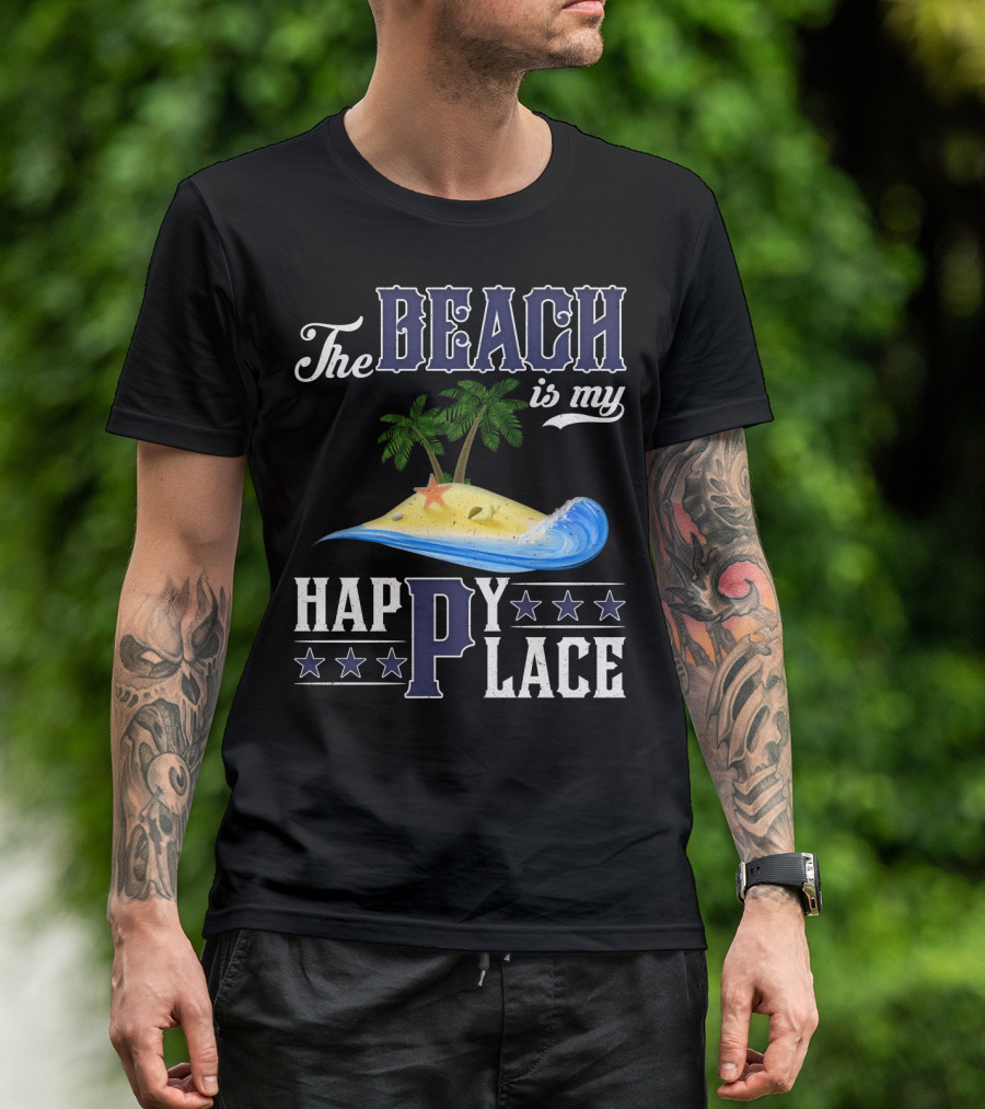 The Beach Is My Happy Place Palm Trees Starfish Waves T-Shirt