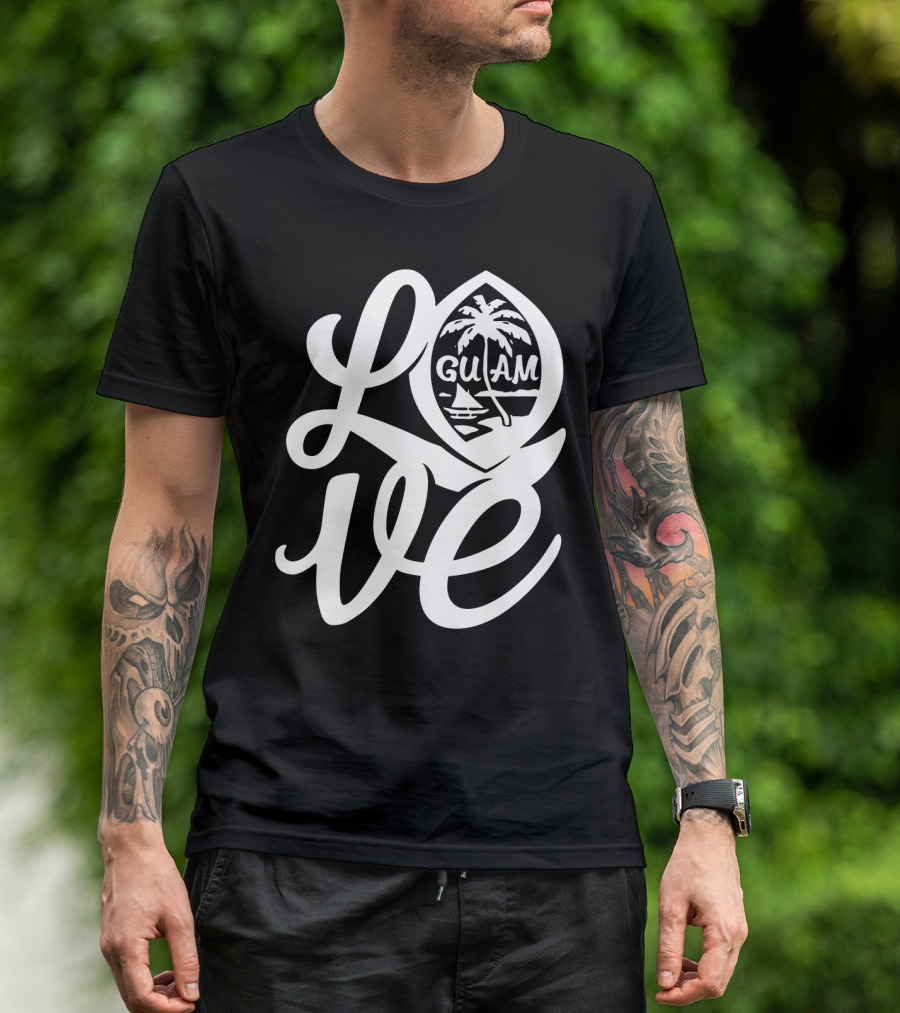Love Script Guam Guamanian Palm Beach Islander T-Shirt