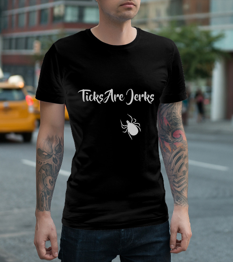 Ticks Are Jerks Lyme Disease Awareness and Safety Iconic T-Shirt