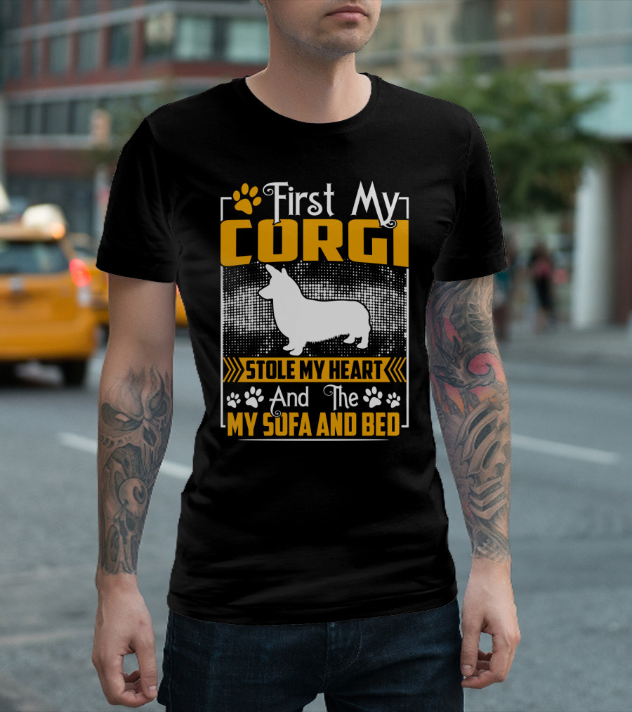First My Corgi Stole My Heart And The My Sofa And Bed T-Shirt