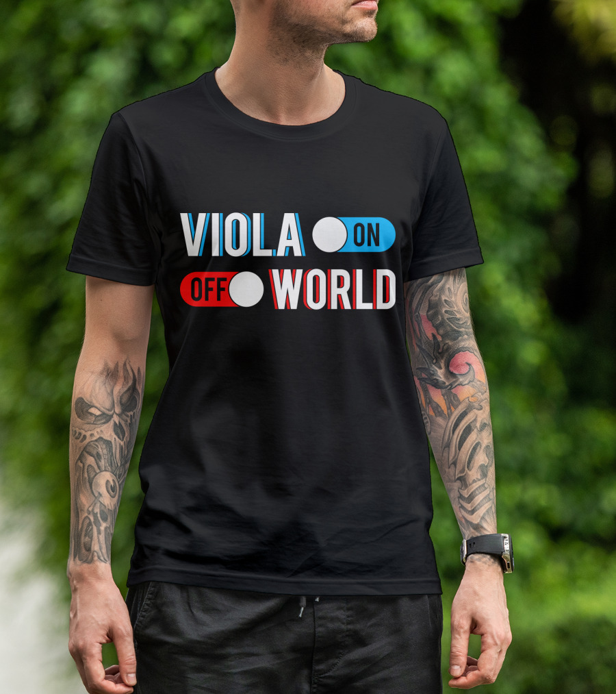 VIOLA ON OFF WORLD T-Shirt