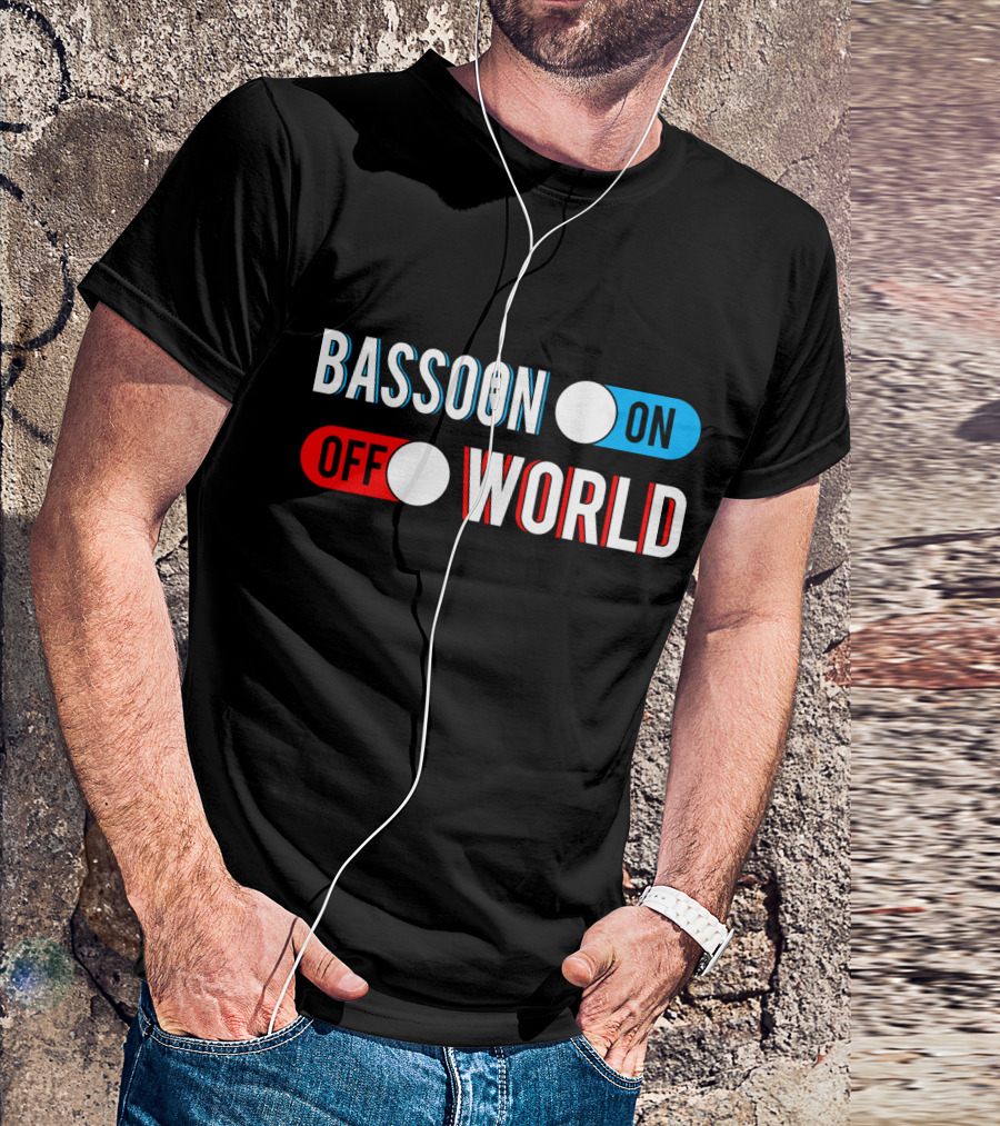 BASSOON ON OFF WORLD T-Shirt