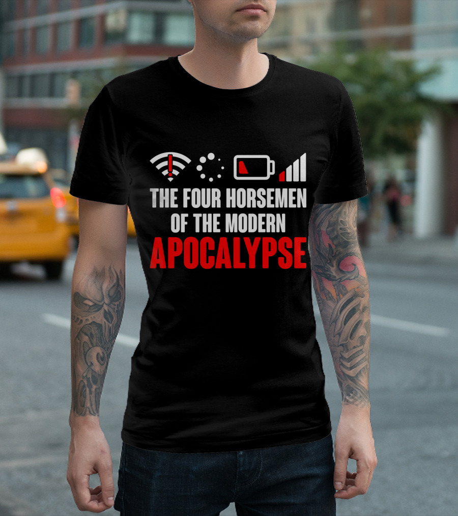 The Four Horsemen of the Modern Apocalypse WiFi Loading Battery Signal Problem Nerd Geek T-Shirt