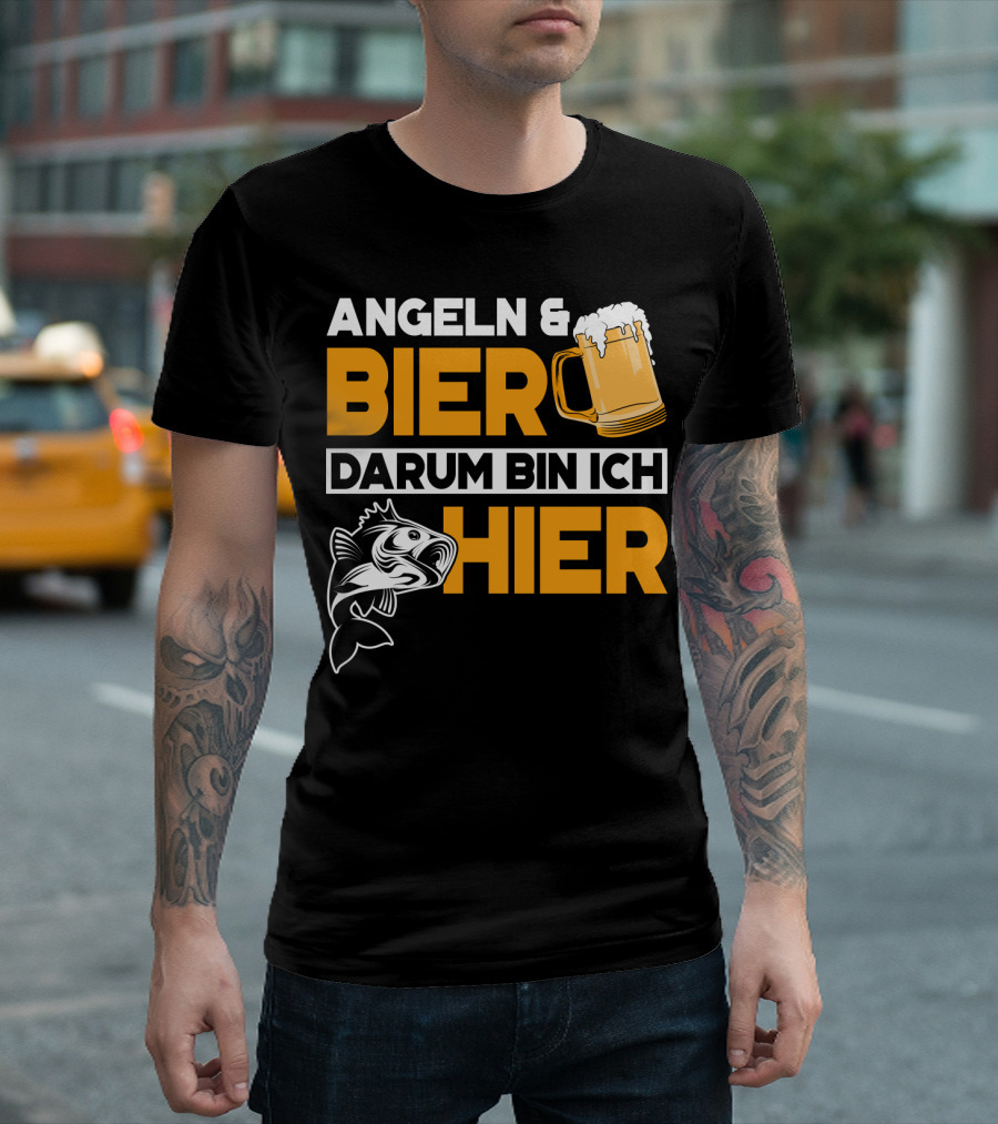 Angeln and Bier Darum Bin Ich Hier T-Shirt