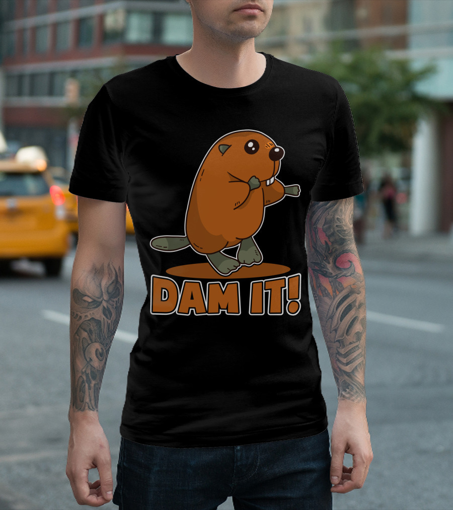 Damn It Beaver Dam Funny Pun T-Shirt