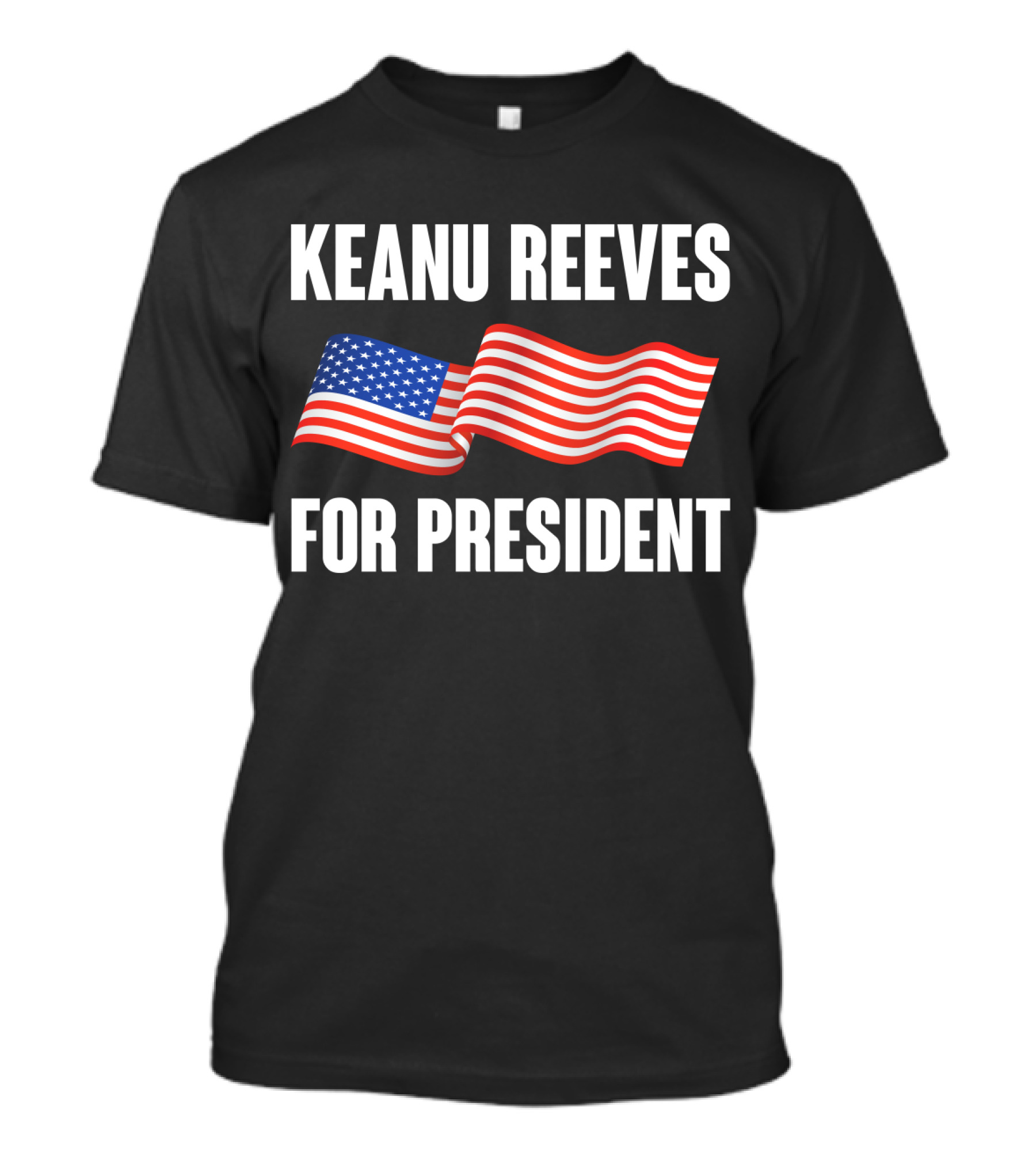 KEANU REEVES FOR PRESIDENT USA FLAG T-Shirt