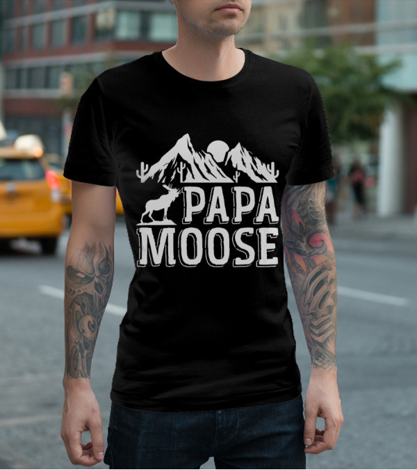 Papa Moose Mountains And Cacti T-Shirt
