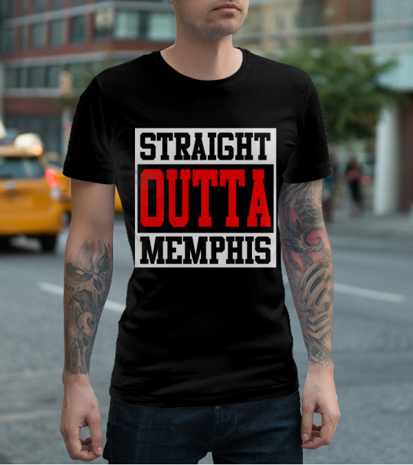 Straight Outta Memphis Bold Urban Block Text T-Shirt