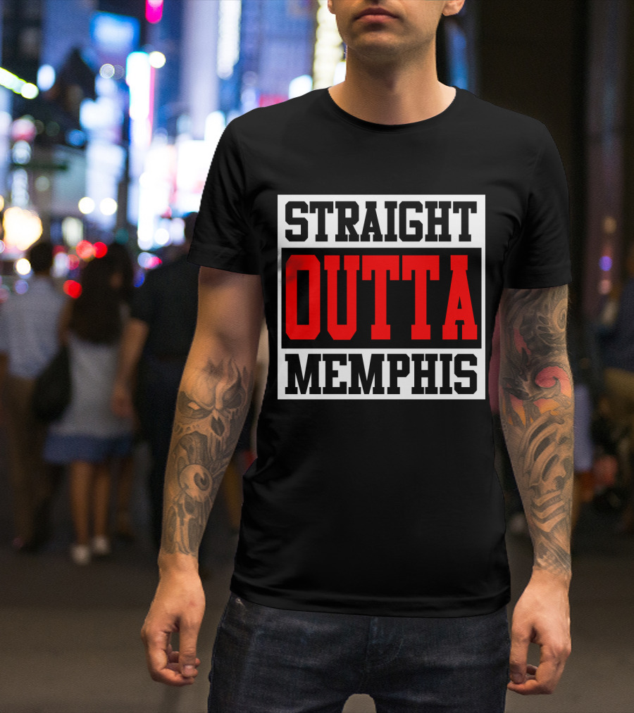 Straight Outta Memphis Bold Urban Block Text T-Shirt