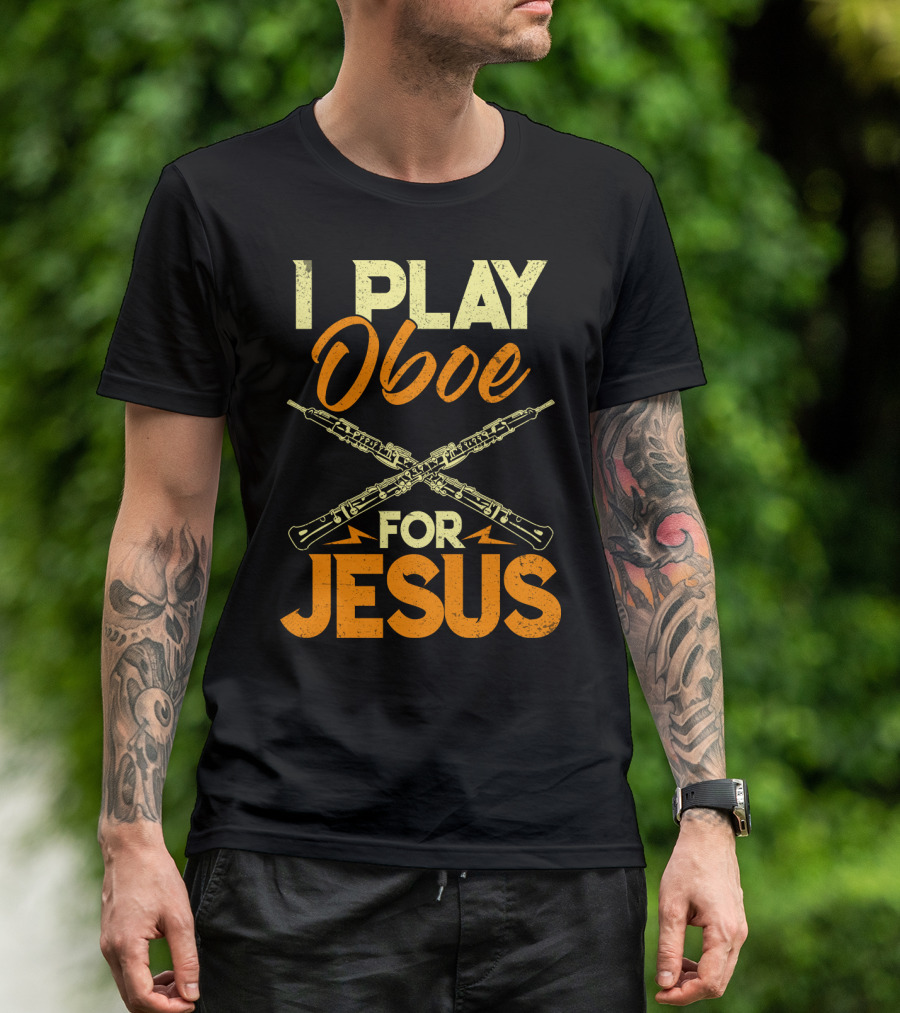 I Play Oboe For Jesus With Crossed Oboes T-Shirt