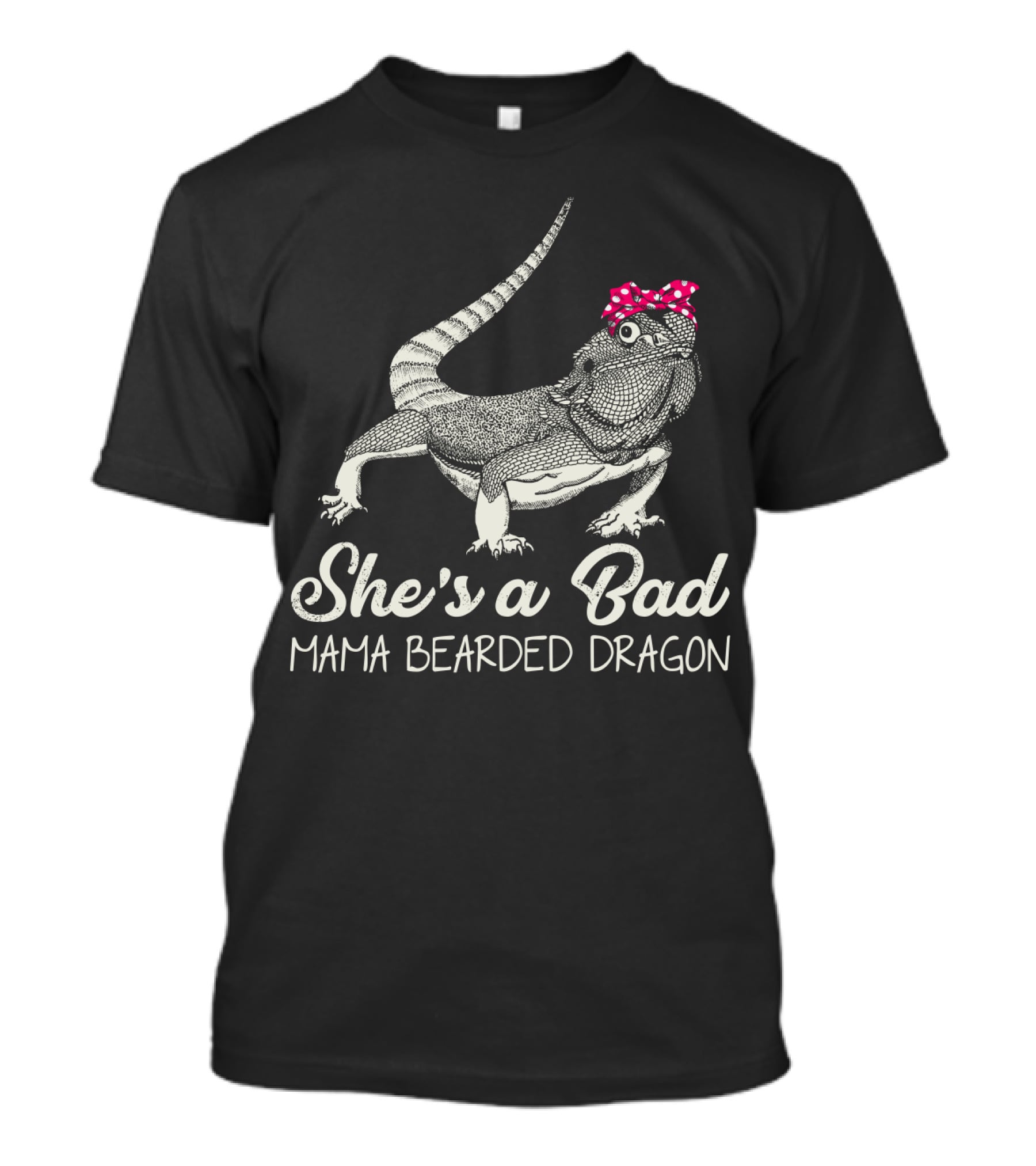 She's A Bad Mama Bearded Dragon With Polka Dot Bow T-Shirt