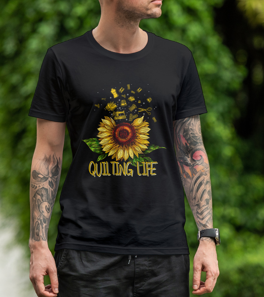 Quilting Life Sunflower With Sewing Tools T-Shirt