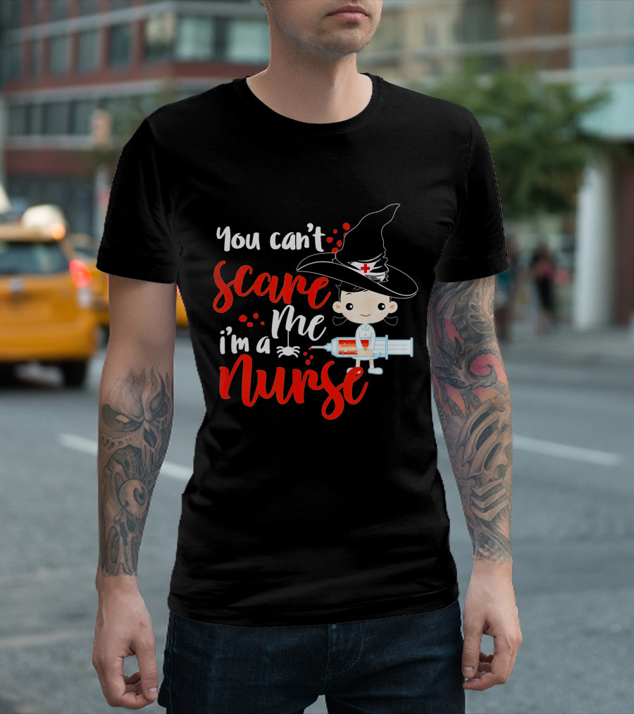 You Can't Scare Me I'm a Nurse Halloween Witch Hat Syringe T-Shirt