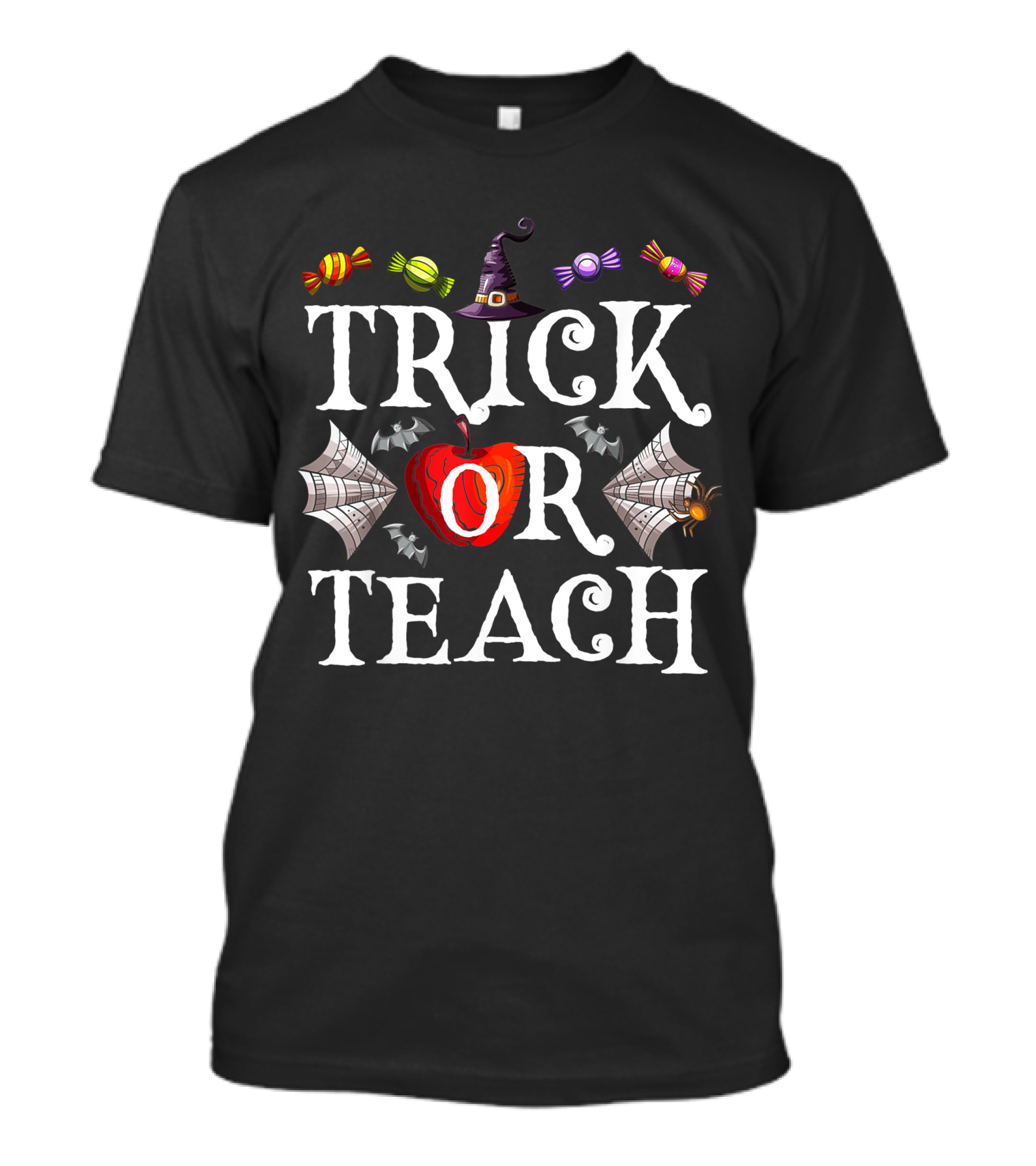 Trick Or Teach Halloween Teacher Funny T-Shirt
