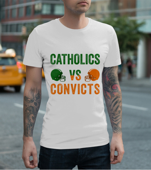 Catholics Vs. Convicts 1988 Football Helmets Rivalry T-Shirt