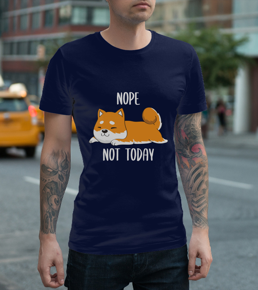 Nope Not Today Shiba Inu Men Casual T-Shirt
