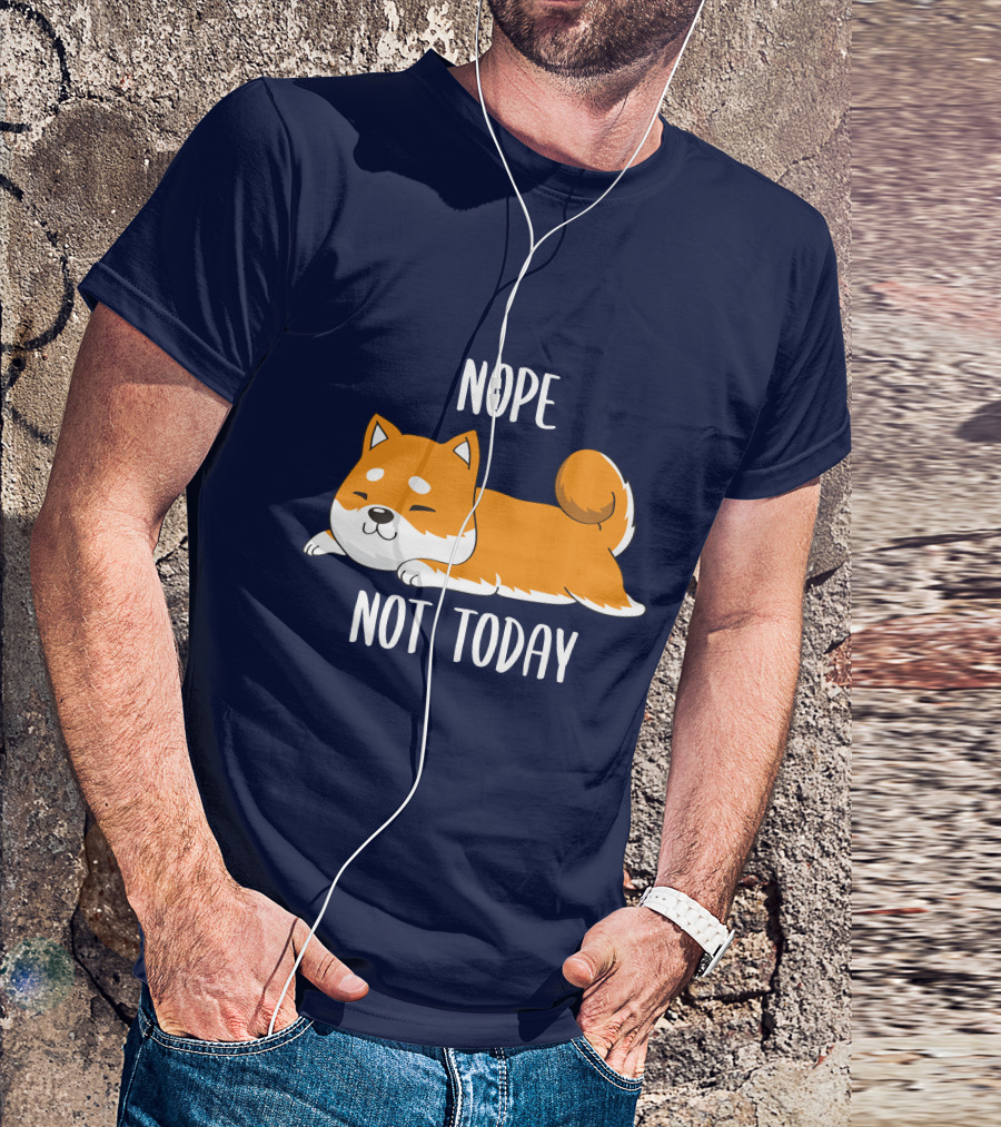 Nope Not Today Shiba Inu Men Casual T-Shirt
