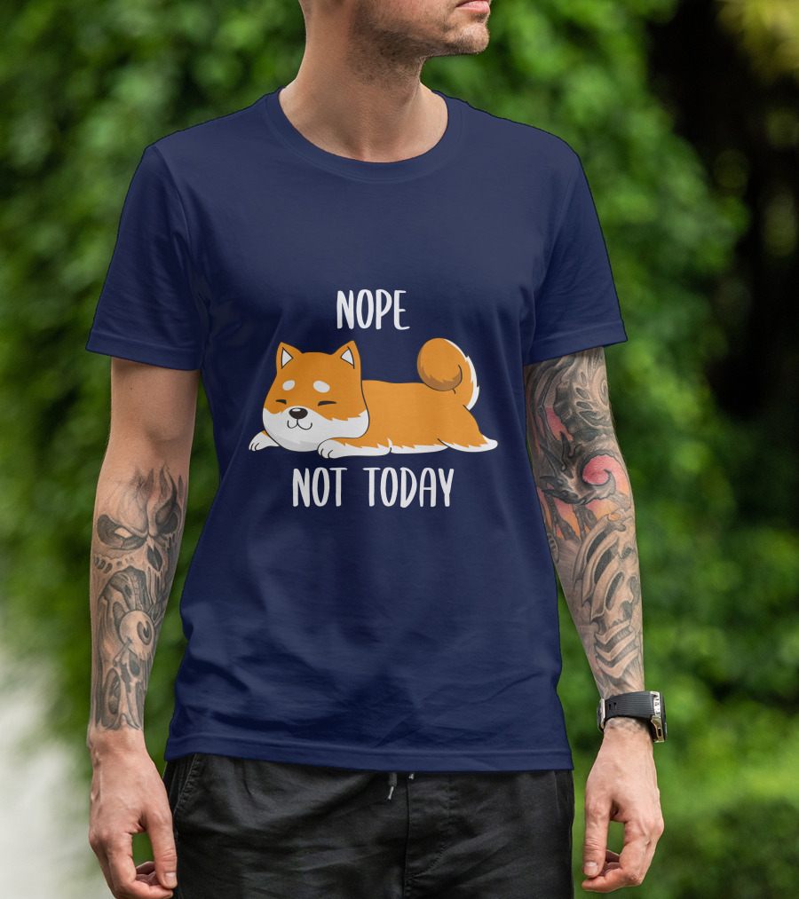 Nope Not Today Shiba Inu Men Casual T-Shirt