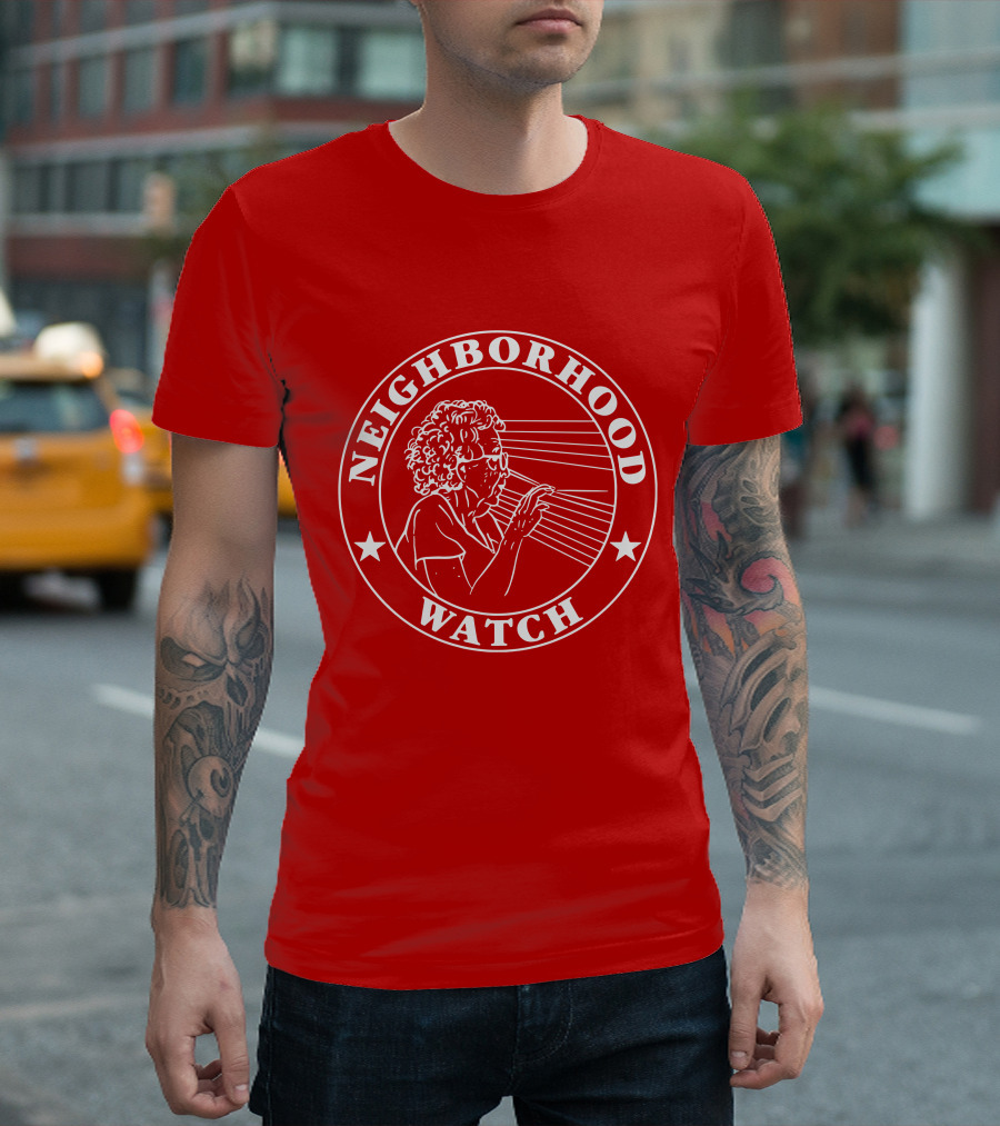 Neighborhood Watch Funny T-Shirt