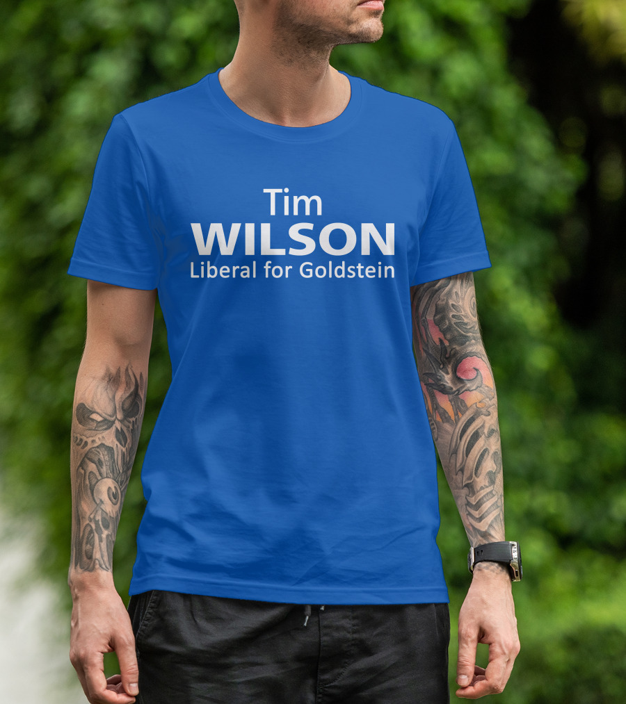 Tim Wilson Liberal Candidate Campaign For Goldstein T-Shirt