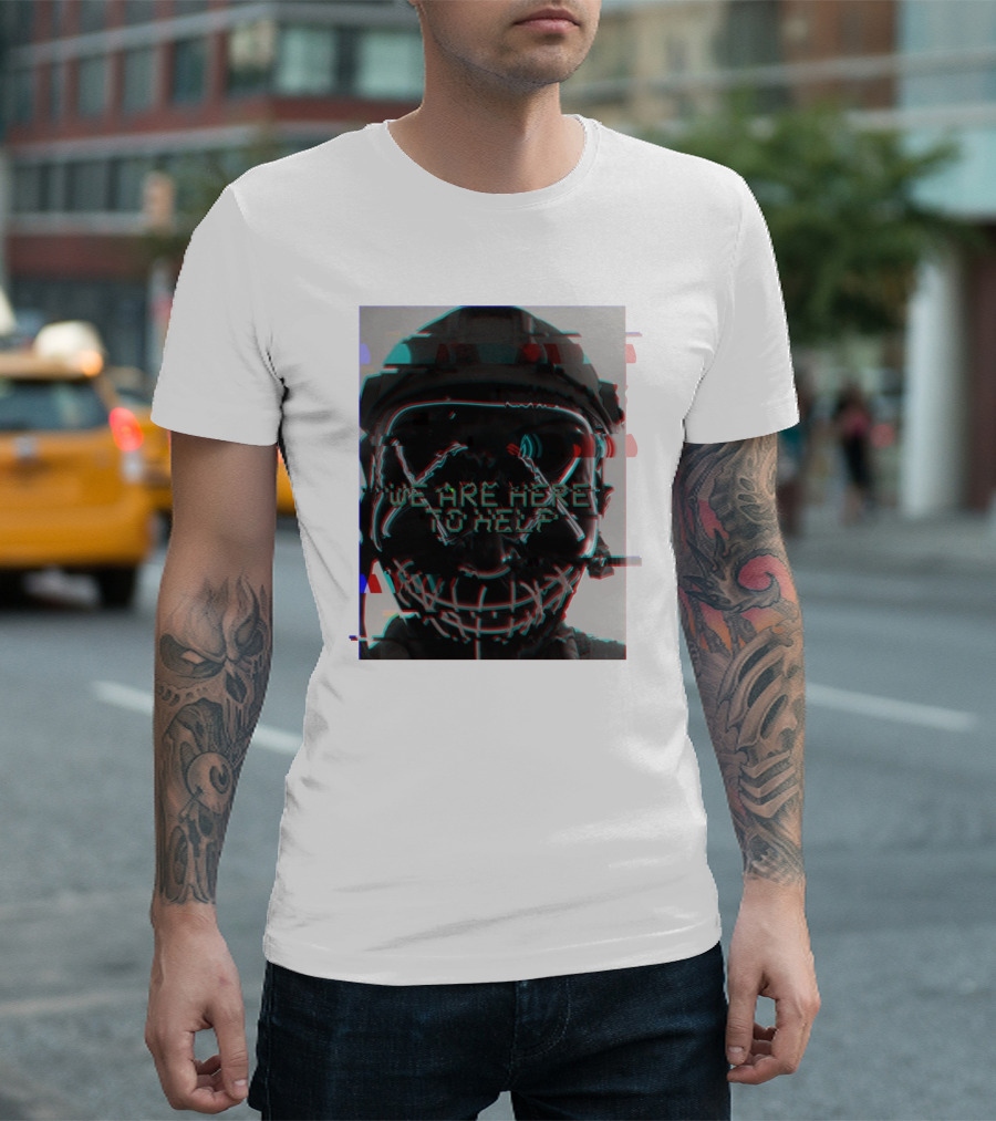 We Are Here To Help Masked Digital Glitch Effect T-Shirt