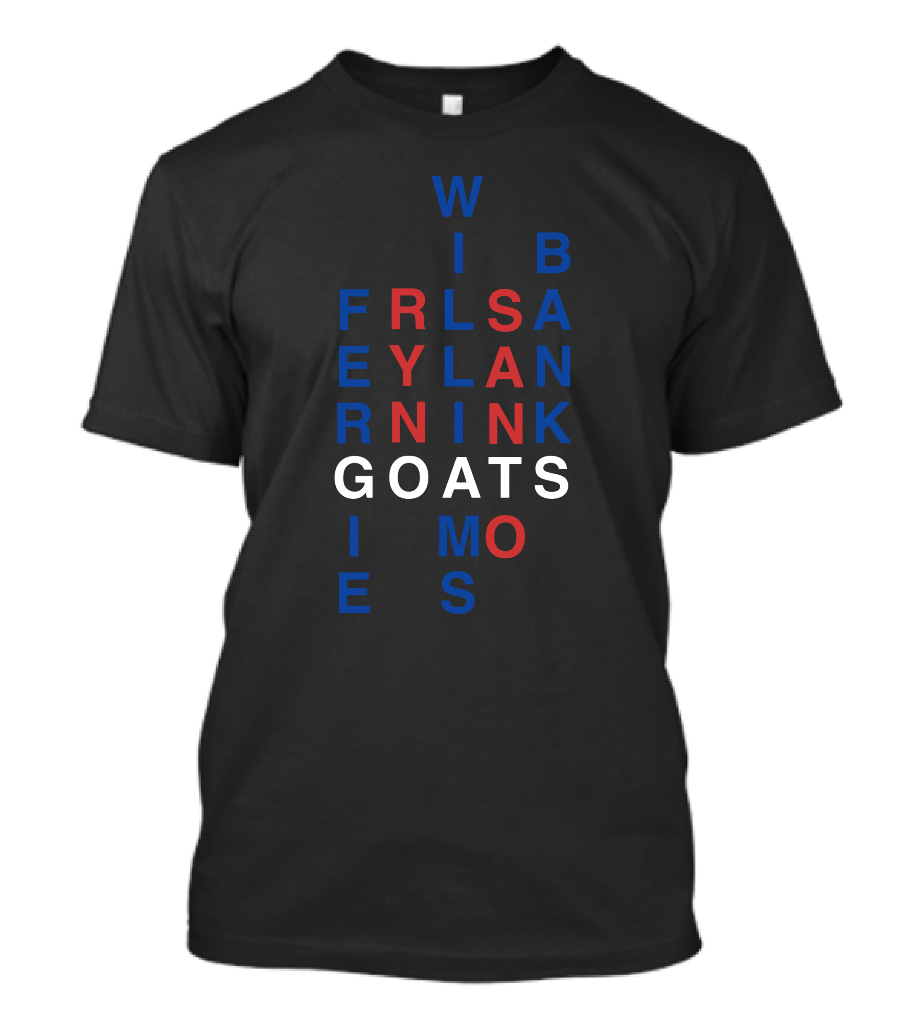 Win Bans Friendly Lyrical Goats In Black And Red Letters T-Shirt