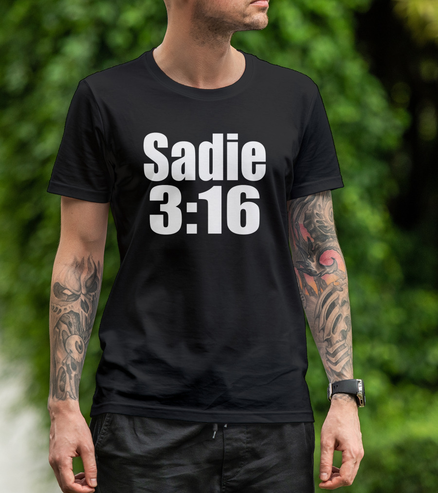 Sadie 3:16 Wrestling Reference T-Shirt
