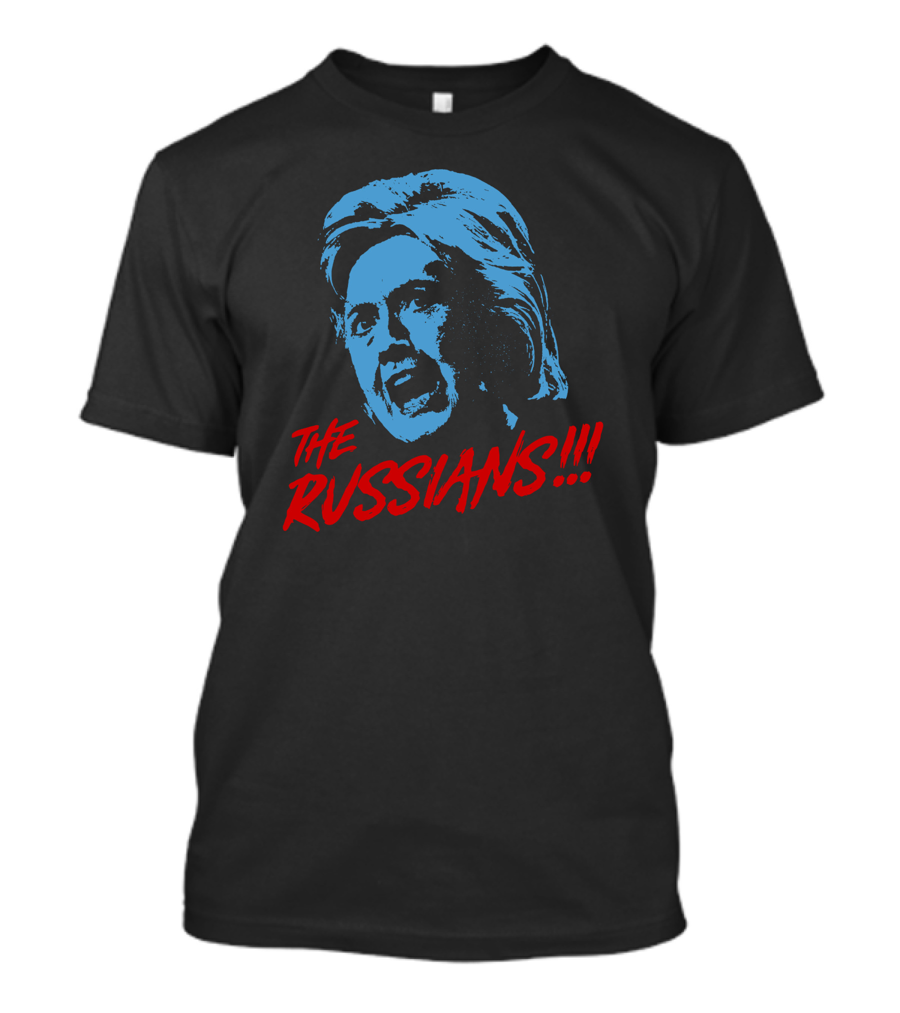 Hillary Clinton The Russians T-Shirt