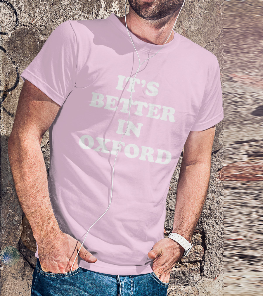 Turner Hull It's Better In Oxford T-Shirt