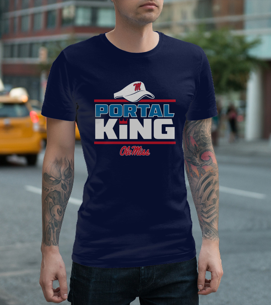 Ole Miss Portal King Football Hat T-Shirt