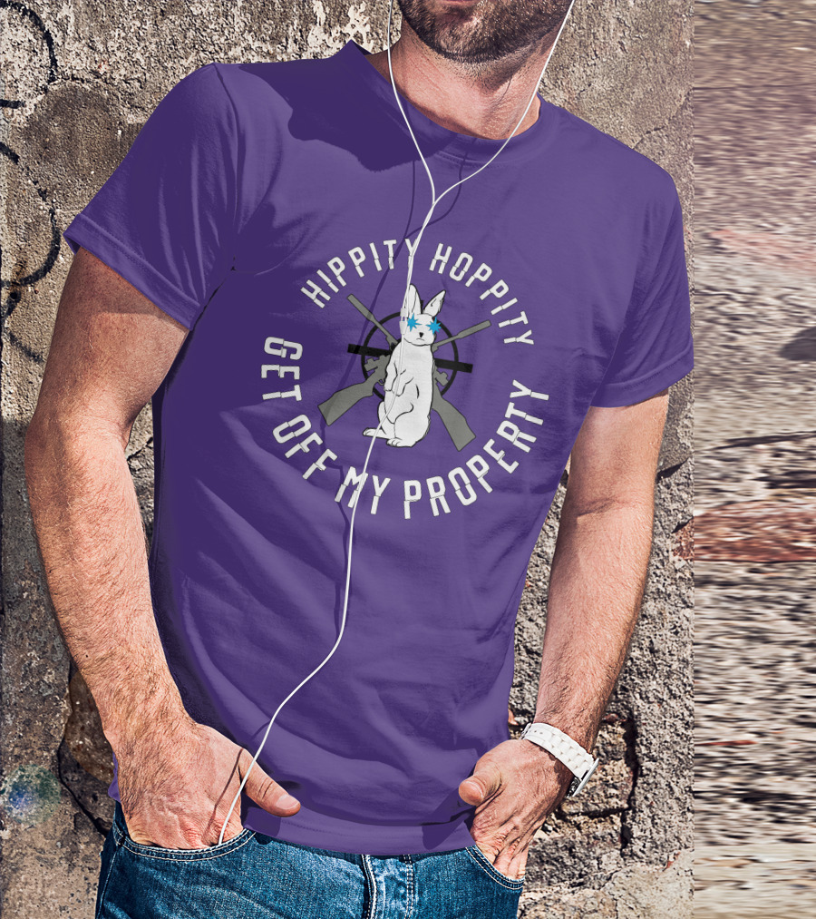 Hippity Hoppity Get Off My Property Rabbit With Crossed Rifles T-Shirt
