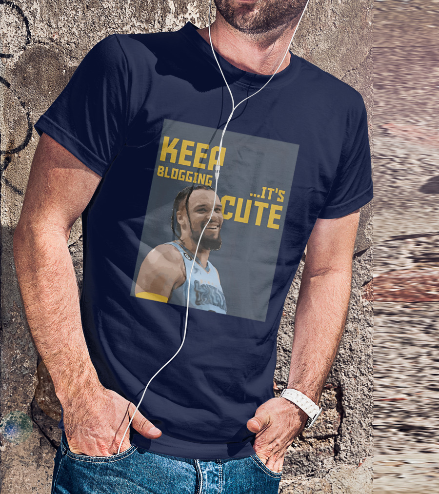 Keep Blogging It's Cute Basketball Player Smiling T-Shirt