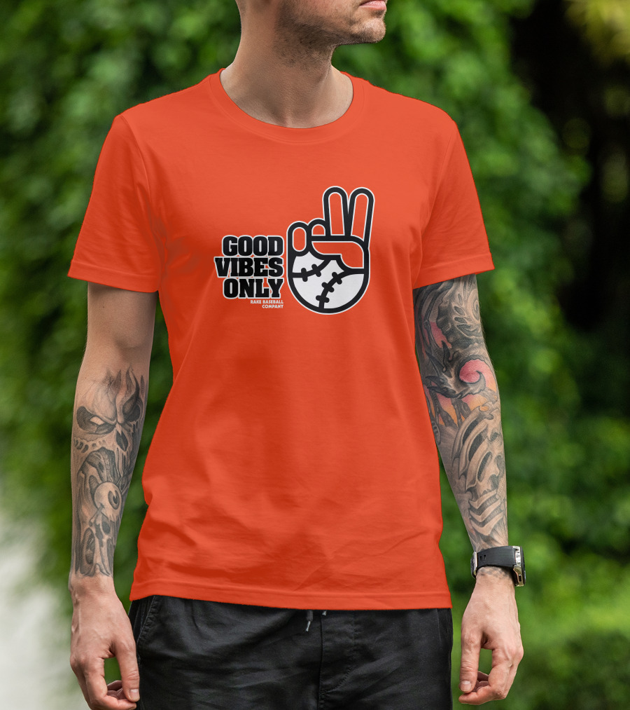 Good Vibes Only Peace Baseball Rake Baseball Company T-Shirt