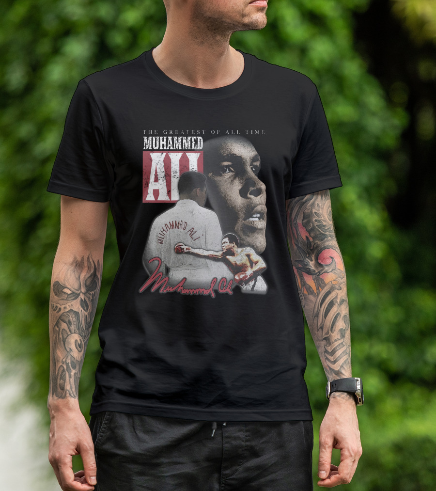 The Greatest Of All Time Muhammed Ali Boxing Legend T-Shirt