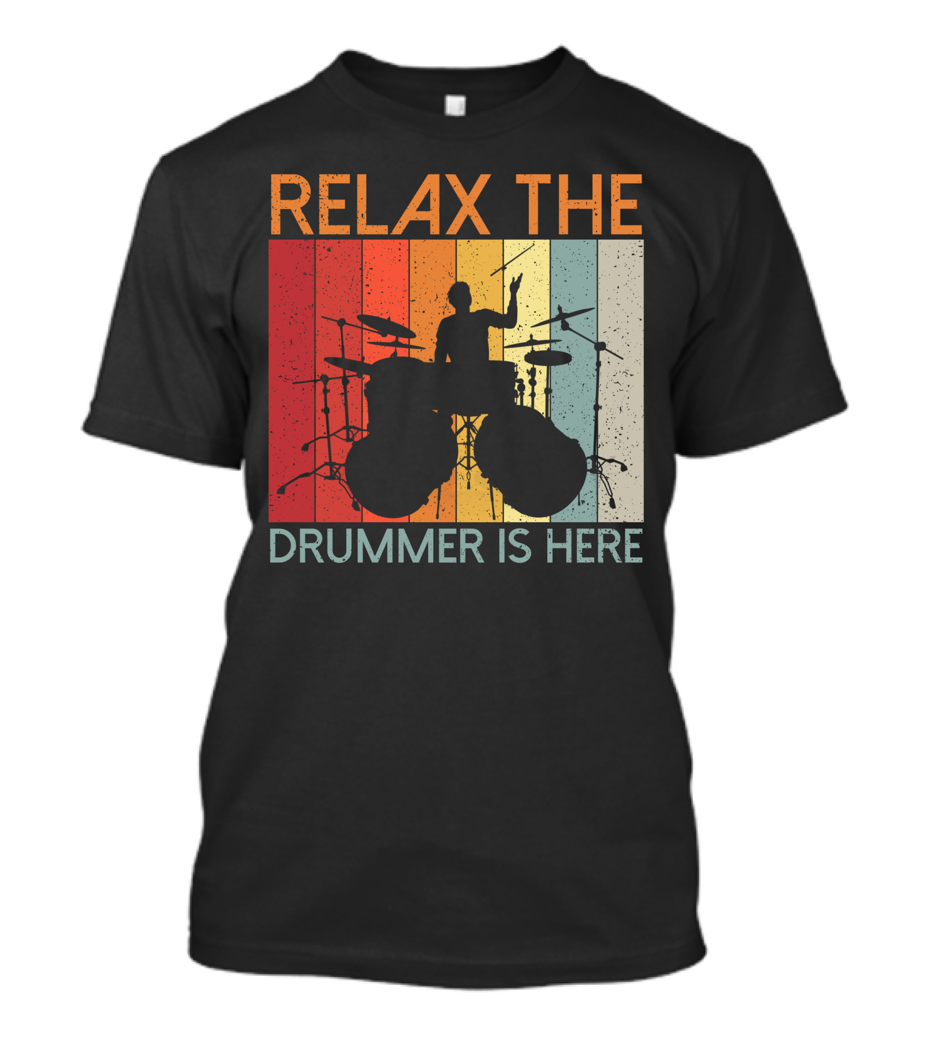 Relax The Drummer Is Here Vintage T-Shirt