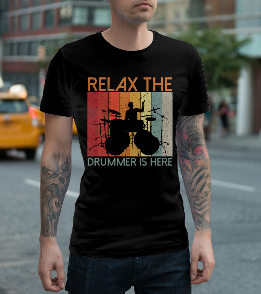 Relax The Drummer Is Here Vintage T-Shirt