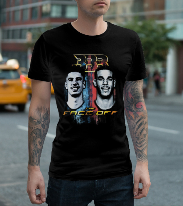 Big Baller Brand BBB Lamelo And Lonzo The Face Off T-Shirt