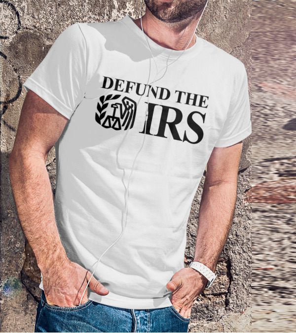 Defund The IRS Shithead Steve Store IRS Symbol Iconic T-Shirt