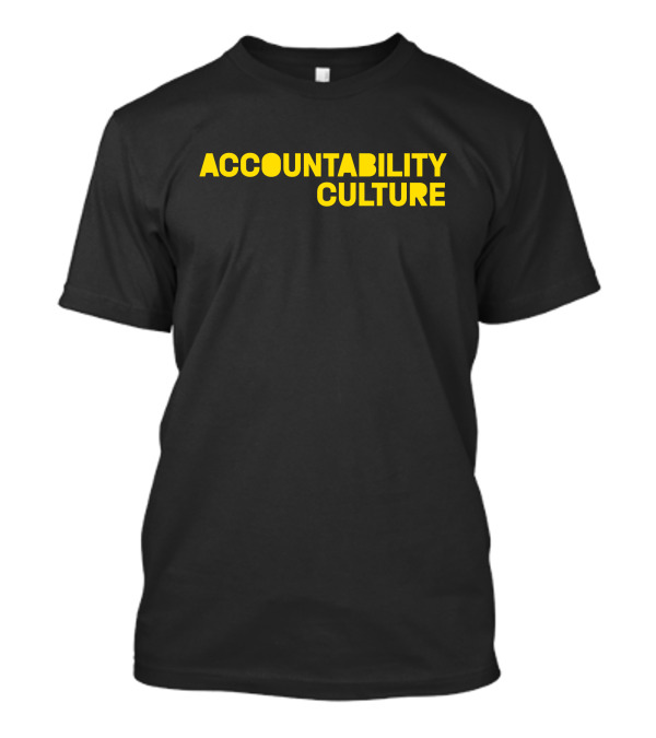 Danesh Accountability Culture T-Shirt