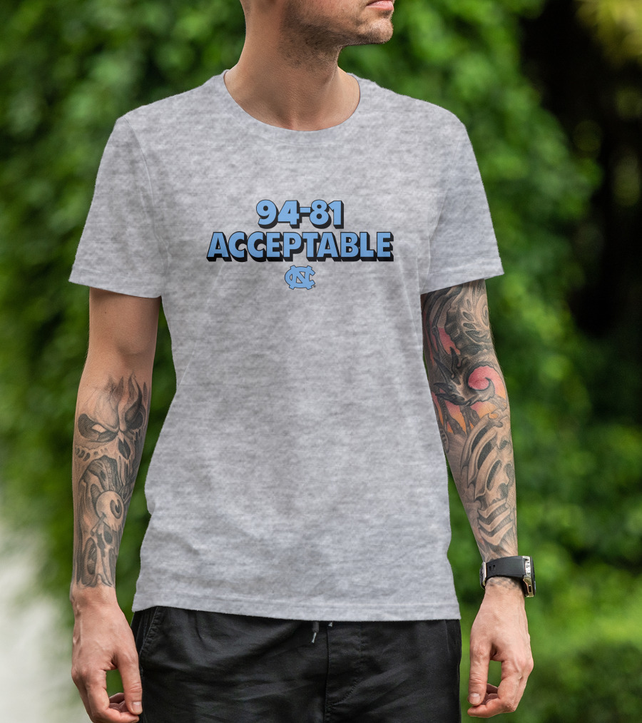 94-81 Acceptable North Carolina Tar Heels Basketball T-Shirt