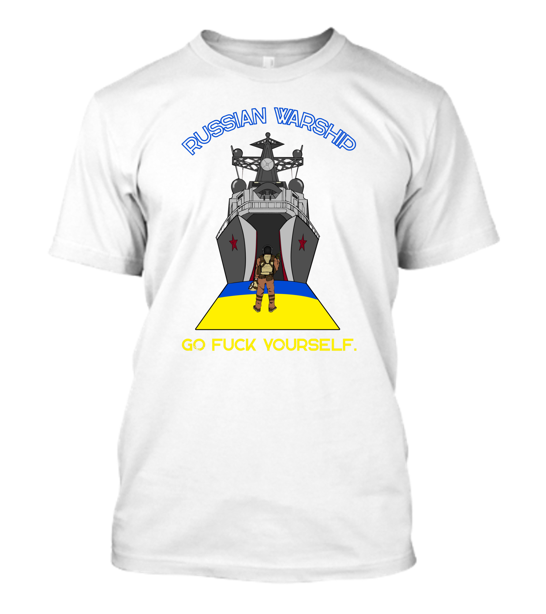 Russian Warship Go F Yourself T-Shirt