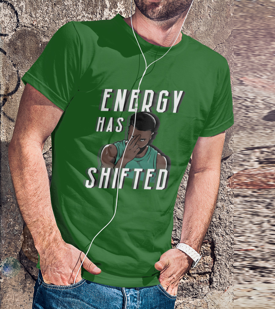 Energy Has Shifted Basketball Gesture T-Shirt