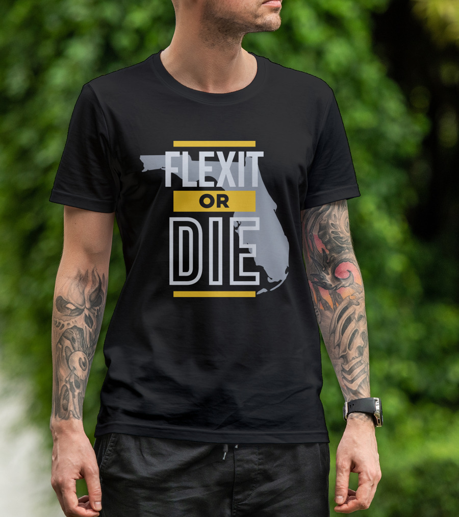 Flexit Or Die Florida Map Libertylockpod T-Shirt