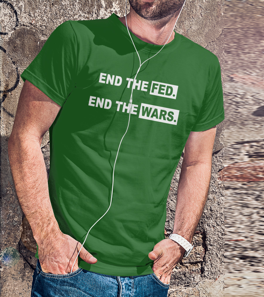 End The Fed End The Wars Shmichard Schmerez T-Shirt