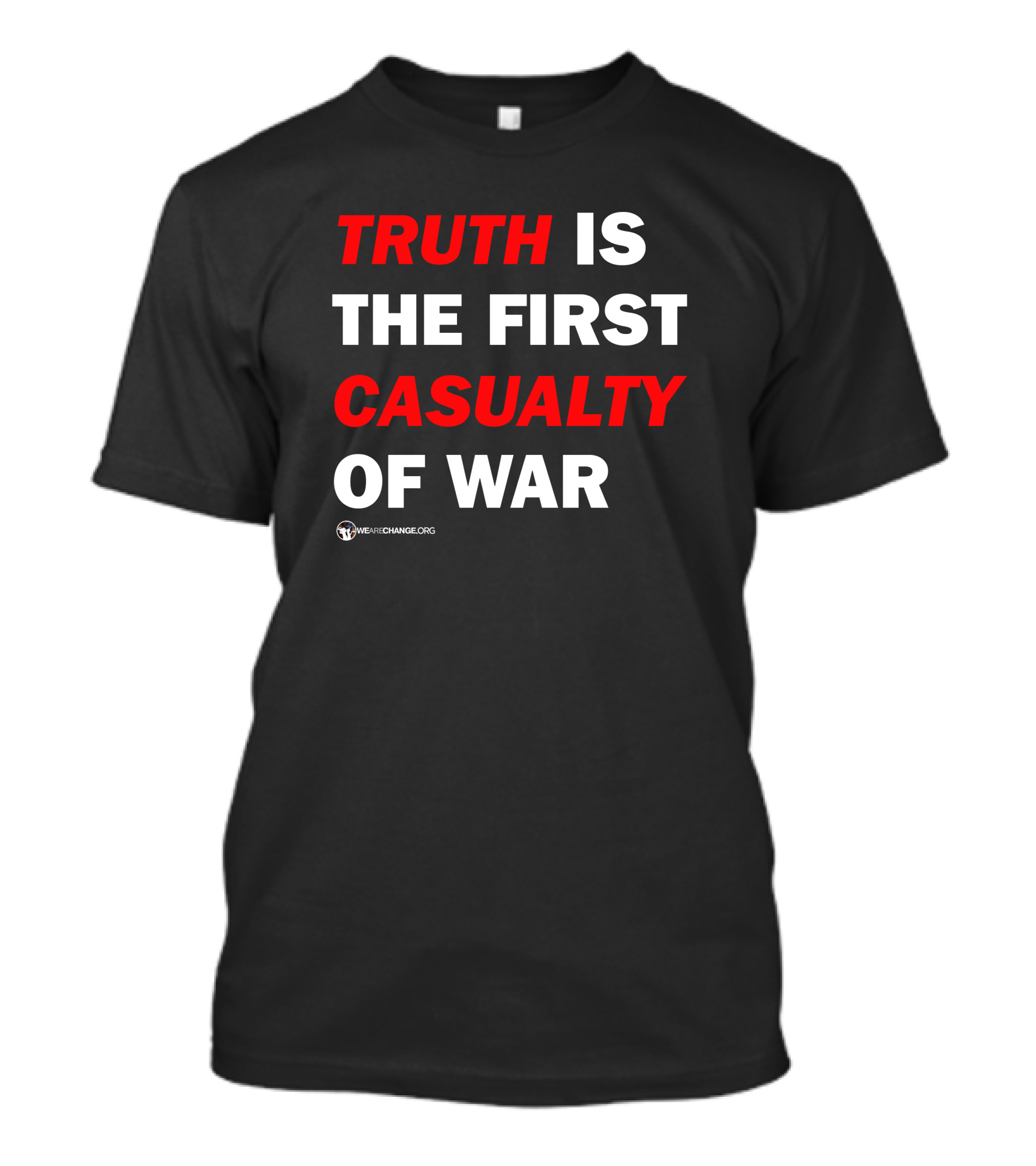 Wearechange Truth Is The First Casualty Of War Red T-Shirt