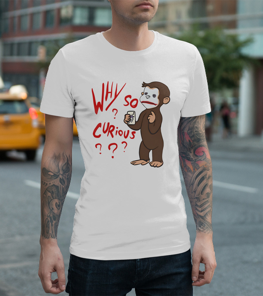 Lucca International Merch Why So Curious Curious George Joker Card T-Shirt